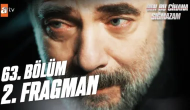 Ben Bu Cihana Sığmazam 63.Bölüm 2. Fragmanı