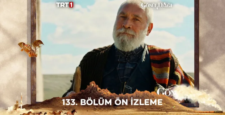 Gönül Dağı 133.Bölüm Fragmanı