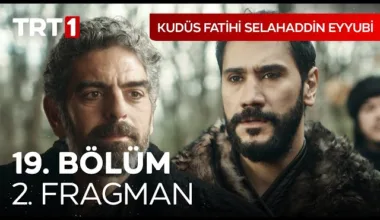 Kudüs Fatihi Selahaddin Eyyubi 19.Bölüm 2. Fragmanı