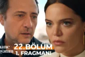 Şahane Hayatım 22.Bölüm Fragmanı