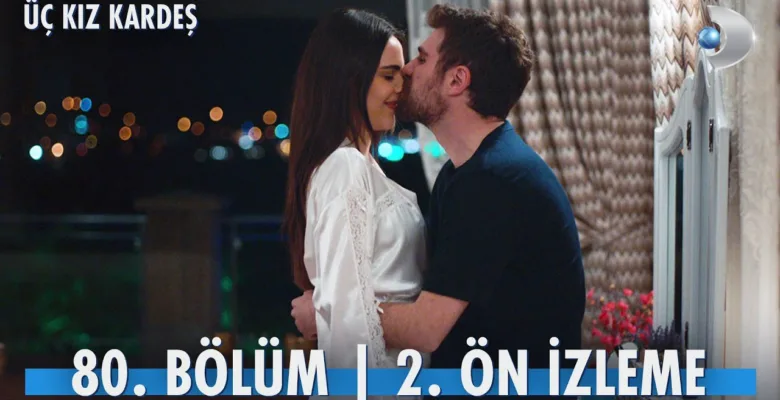 Üç Kız Kardeş 80.Bölüm 2. Fragmanı