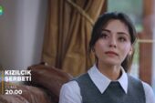 Kızılcık Şerbeti 55.Bölüm 2. Fragmanı