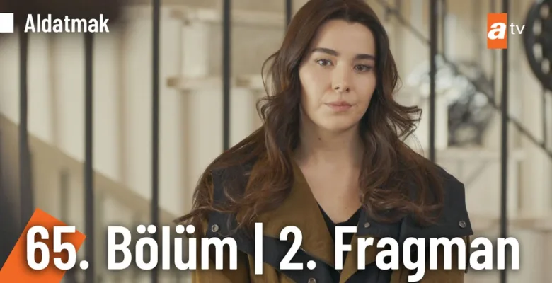 Aldatmak 65.Bölüm 2. Fragmanı