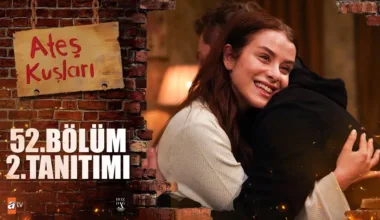 Ateş Kuşları 52.Bölüm 2. Fragmanı