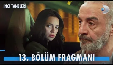 İnci Taneleri 13.Bölüm Fragmanı