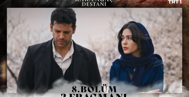 Kara Ağaç Destanı 8.Bölüm 2. Fragmanı