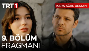 Kara Ağaç Destanı 9.Bölüm Fragmanı