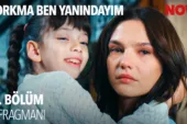 Korkma Ben Yanındayım 6.Bölüm 2. Fragmanı