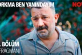 Korkma Ben Yanındayım 6.Bölüm 3. Fragmanı