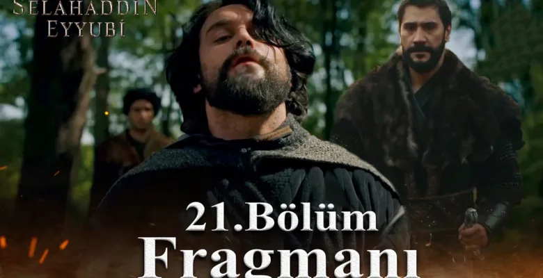 Kudüs Fatihi Selahaddin Eyyubi 21.Bölüm Fragmanı