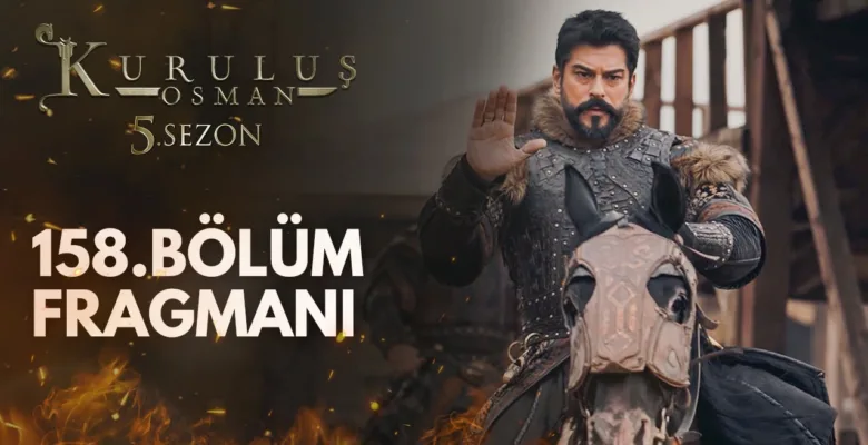 Kuruluş Osman 158.Bölüm Fragmanı