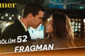 Ömer 52.Bölüm Fragmanı