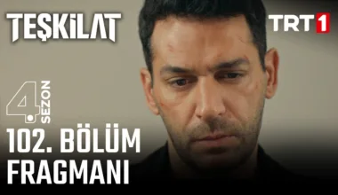 Teşkilat 102.Bölüm Fragmanı