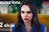 Hudutsuz Sevda 32.Bölüm Fragmanı