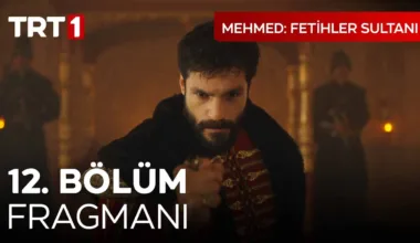 Mehmed Fetihler Sultanı 12.Bölüm Fragmanı