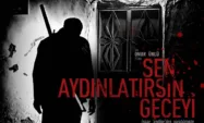 Sen Aydınlatırsın Geceyi