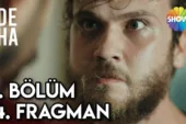 Deha 1.Bölüm 4. Fragmanı