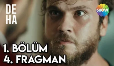 Deha 1.Bölüm 4. Fragmanı