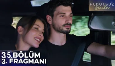 Hudutsuz Sevda 35.Bölüm 3. Fragmanı (Yeni Sezon)