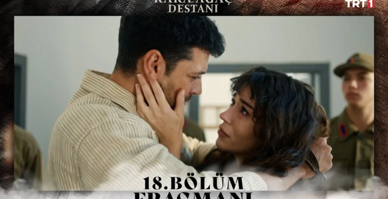 Kara Ağaç Destanı 18.Bölüm Fragmanı