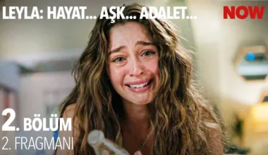 Leyla: Hayat… Aşk… Adalet… 2.Bölüm 2. Fragmanı