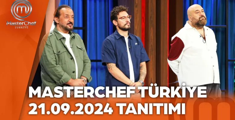 MasterChef Türkiye 21.09.2024 Fragmanı