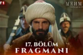 Mehmed Fetihler Sultanı 17.Bölüm Fragmanı