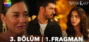 Siyah Kalp 3.Bölüm Fragmanı