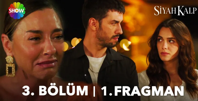 Siyah Kalp 3.Bölüm Fragmanı