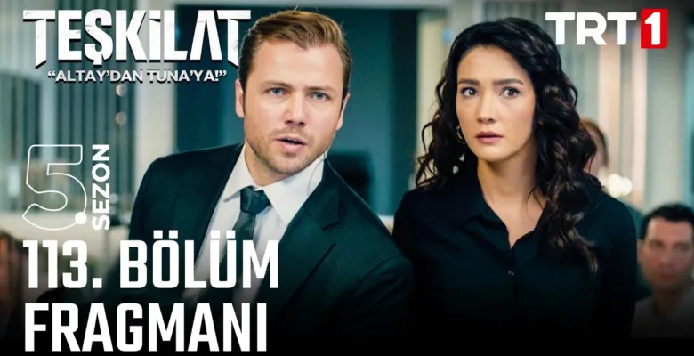 Teşkilat 113.Bölüm Fragmanı