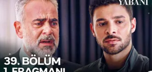 Yabani 39.Bölüm Fragmanı