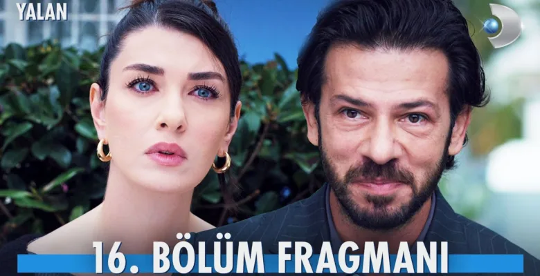 Yalan 16.Bölüm Fragmanı