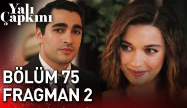 Yalı Çapkını 75.Bölüm 2. Fragmanı