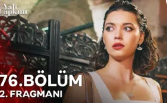 Yalı Çapkını 76.Bölüm 2. Fragmanı