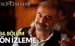 İnci Taneleri 34.Bölüm Önizleme