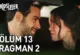 Sahipsizler 13.Bölüm 2. Fragmanı